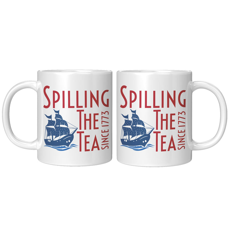 Spilling the Tea Since 1773 Mug