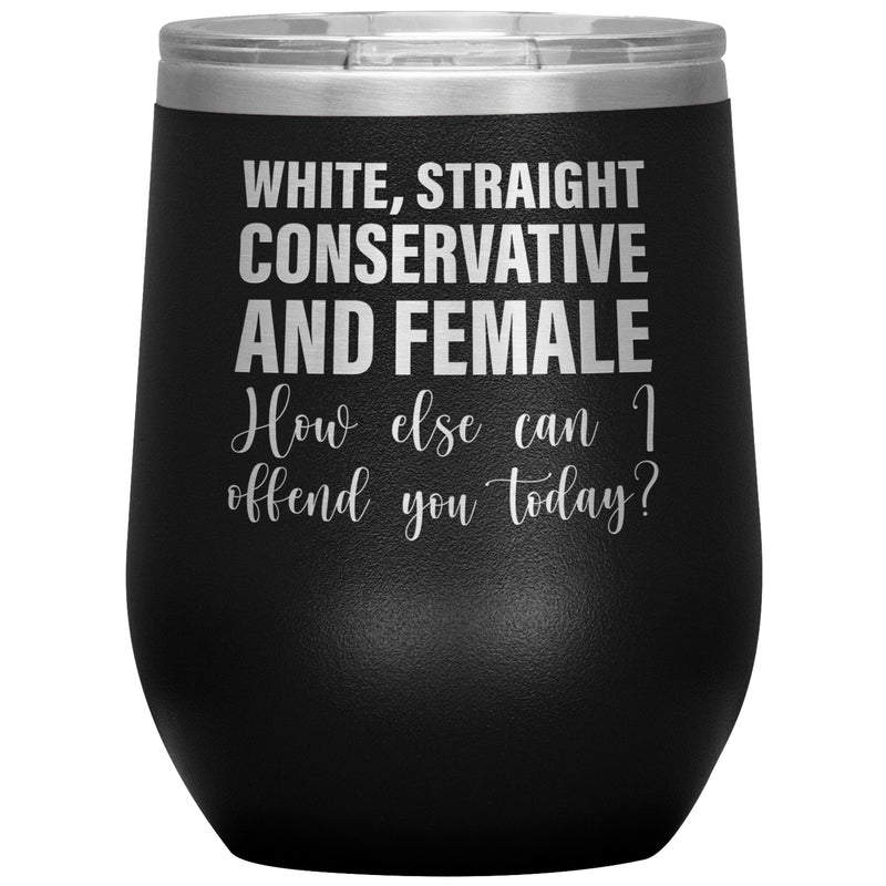 White Straight Conservative Female Wine Tumbler