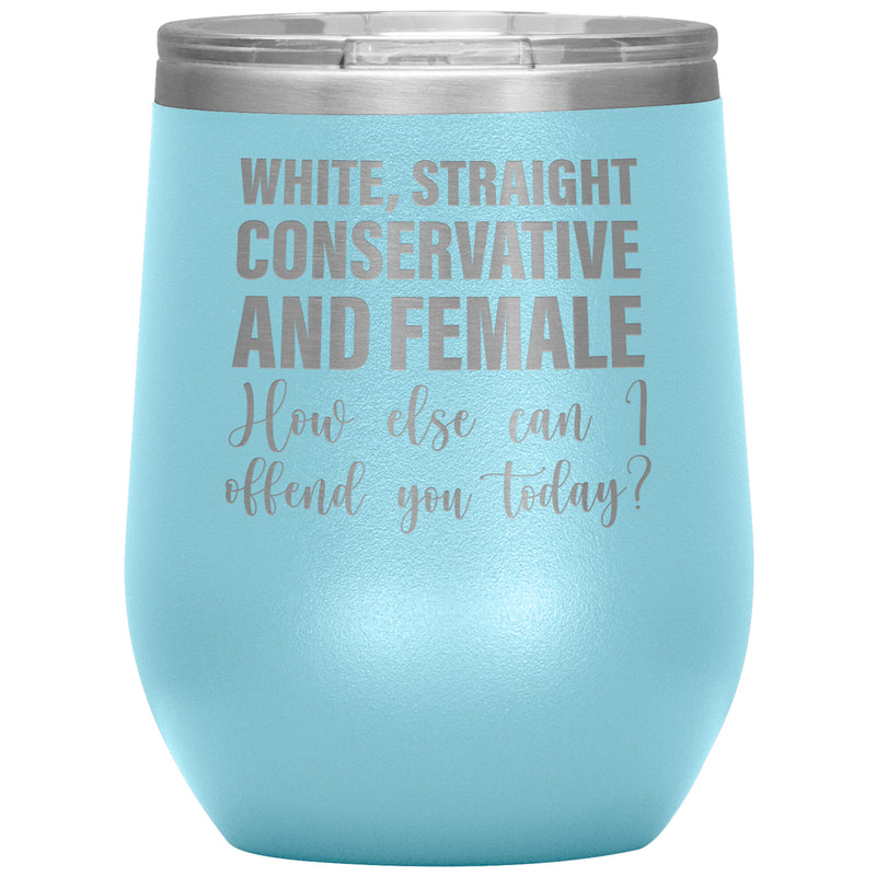 White Straight Conservative Female Wine Tumbler