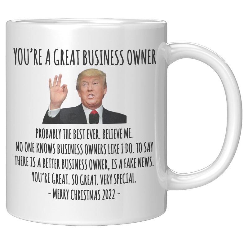 You're A Great Business Owner Mug