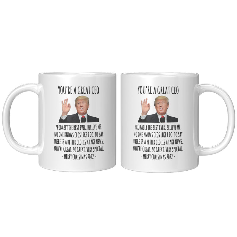 You're A Great CEO Mug