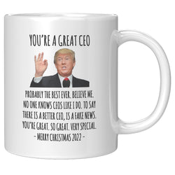 You're A Great CEO Mug