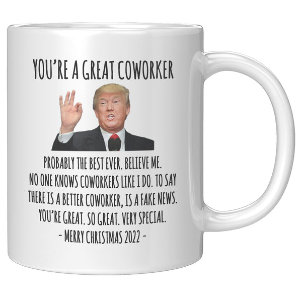 You're A Great Coworker Mug