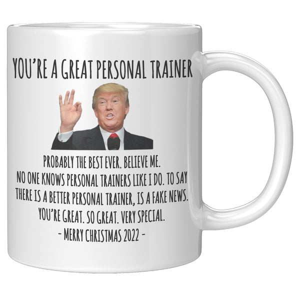 You're A Great Personal Trainer Mug