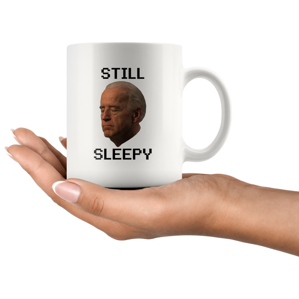 Still Sleepy Joe Mug