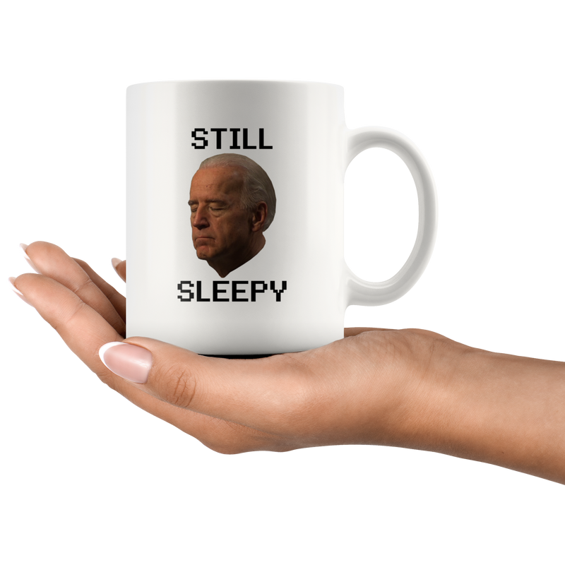 Still Sleepy Joe Mug