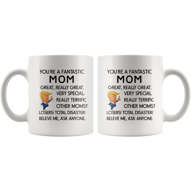 You're a Fantastic Mom Mug