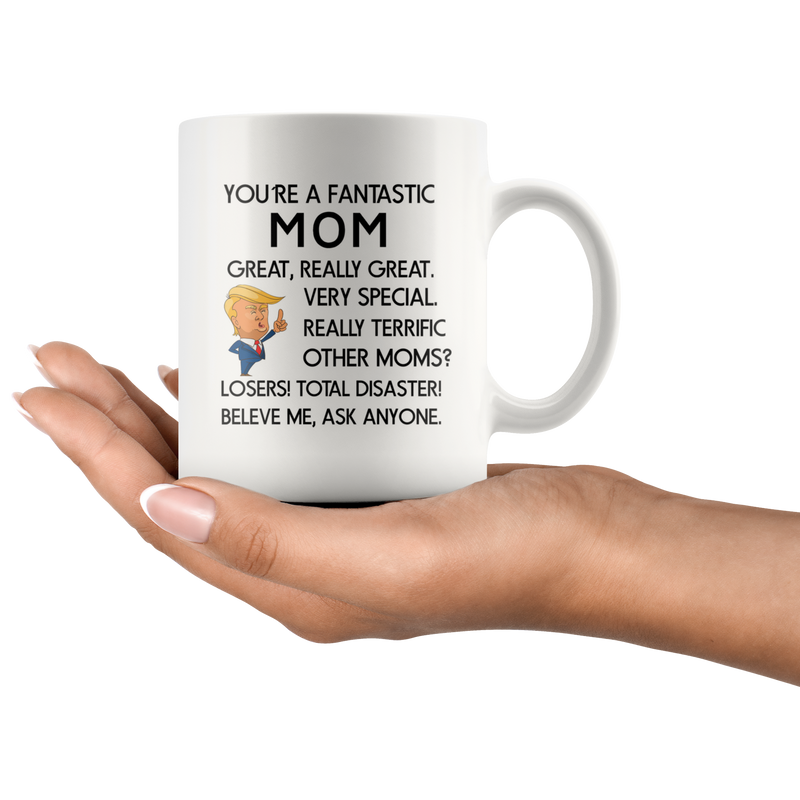 You're a Fantastic Mom Mug