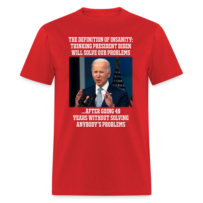 The Definition of Insanity T-Shirt - red