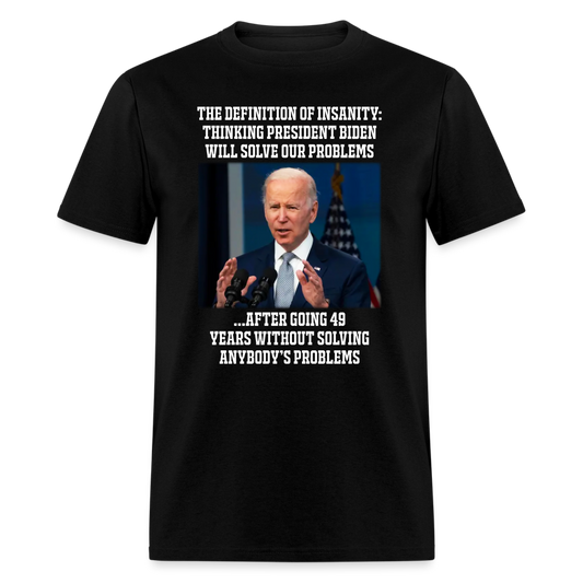 The Definition of Insanity T-Shirt - black