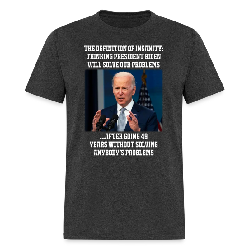 The Definition of Insanity T-Shirt - heather black