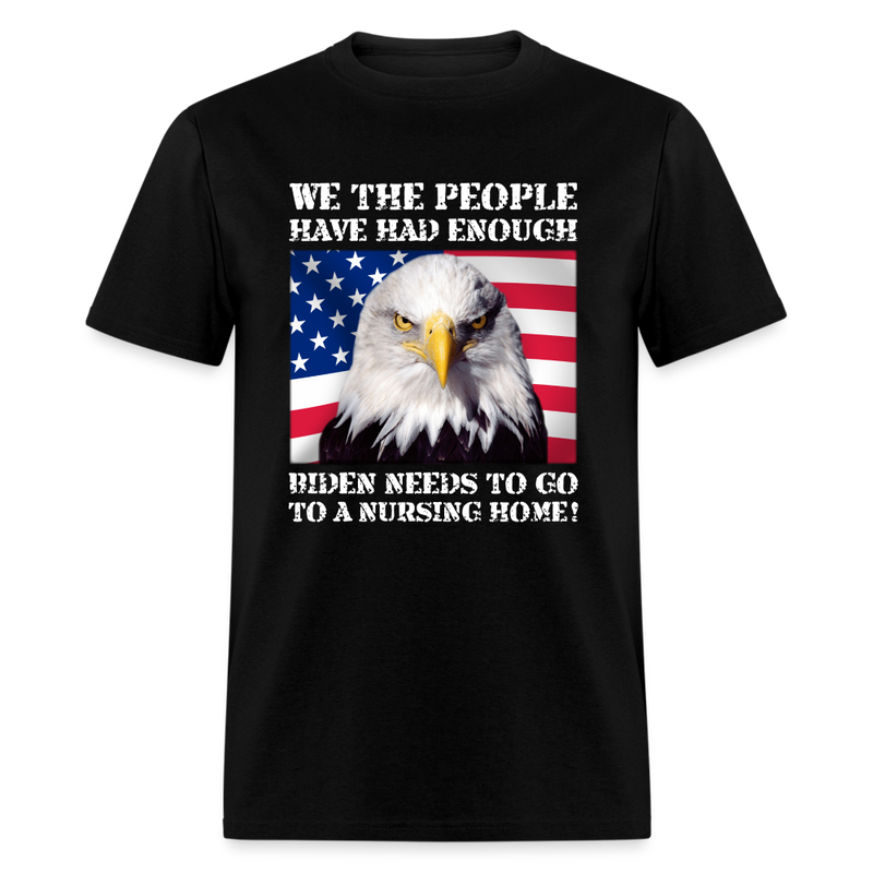 We People Have Had Enough T-Shirt - black