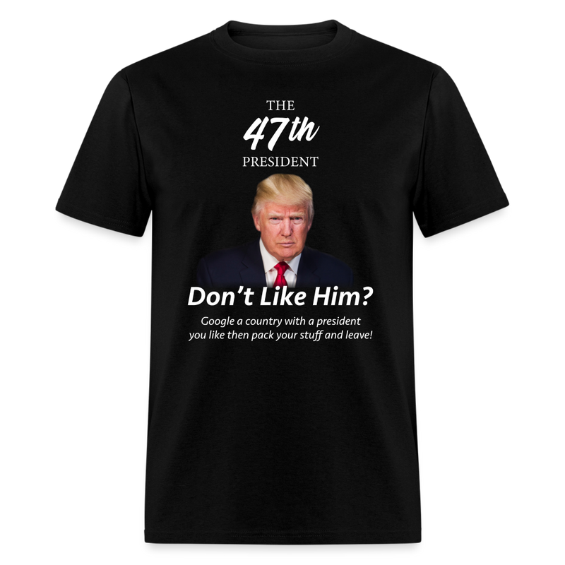 The 47th President T-Shirt - black