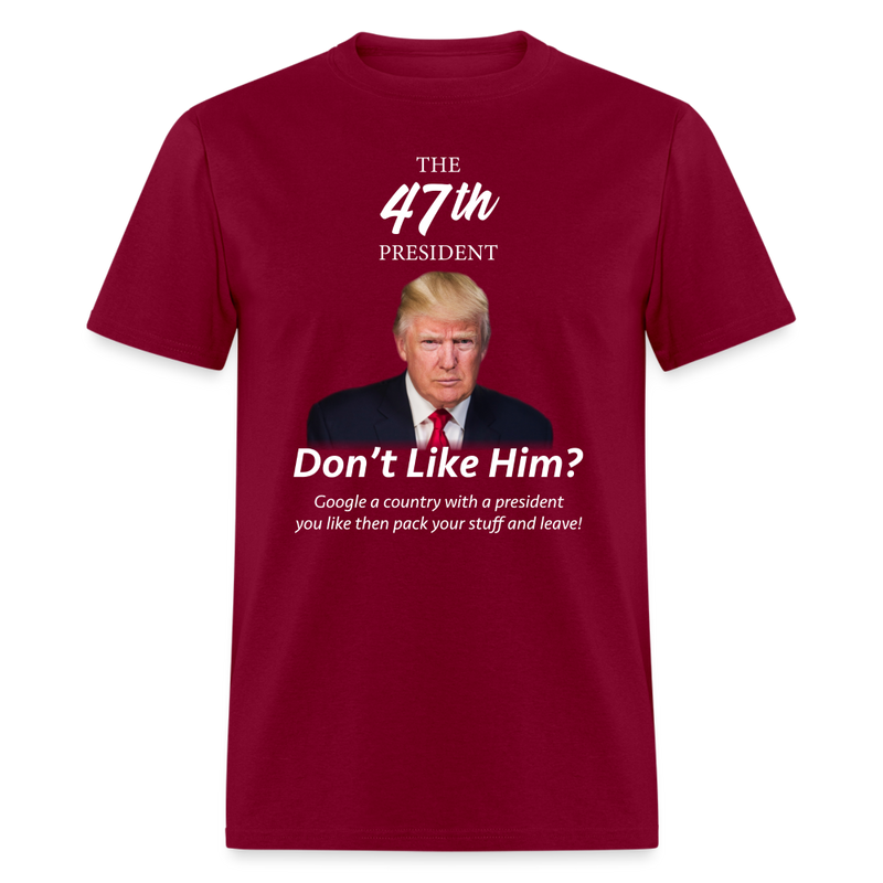 The 47th President T-Shirt - burgundy