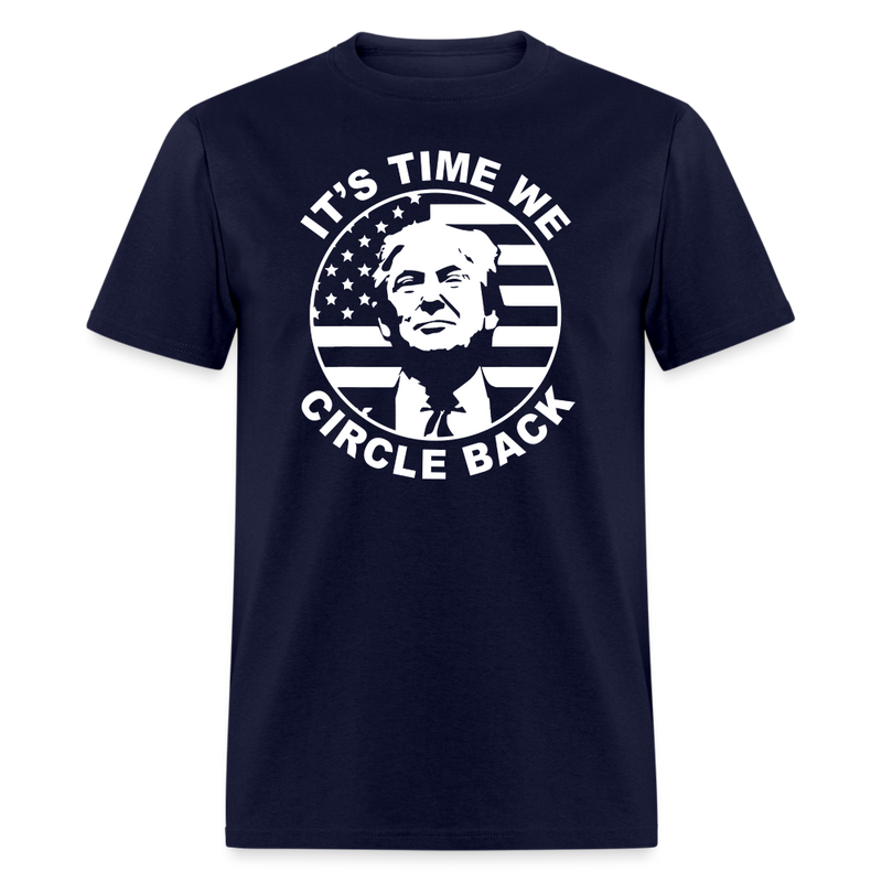 It's Time We Circle Back T-Shirt - navy