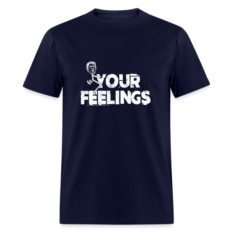 F-Your Feelings Trump T-Shirt - navy