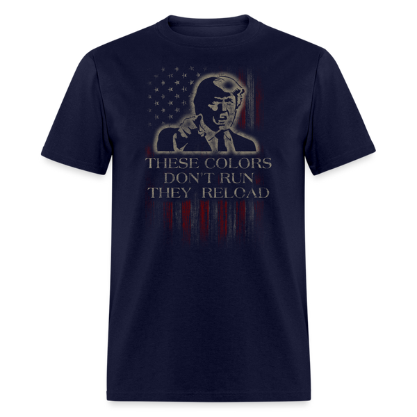 These Colors Dont Run Trump T-Shirt - navy