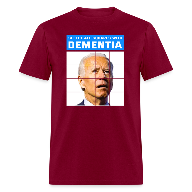 Biden Dementia T-Shirt - burgundy
