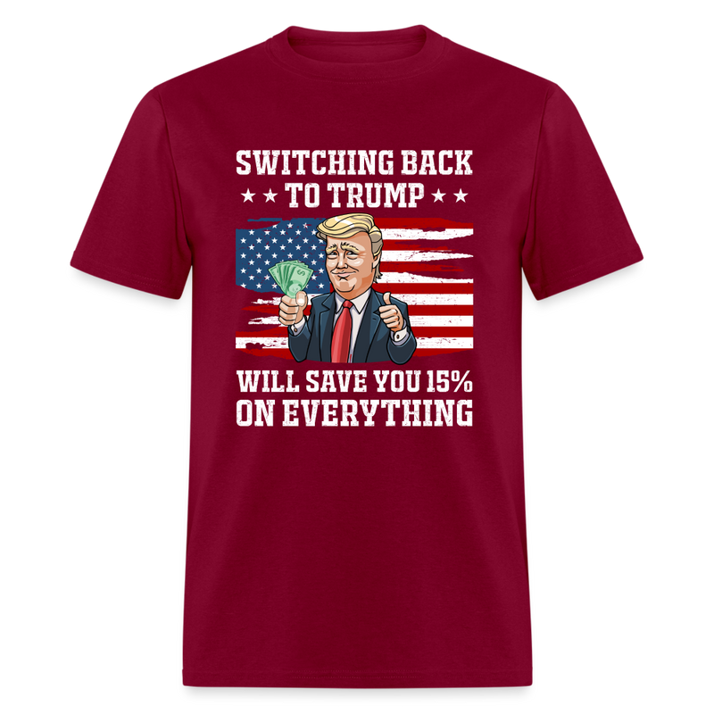 Switching Back To Trump T-Shirt - burgundy
