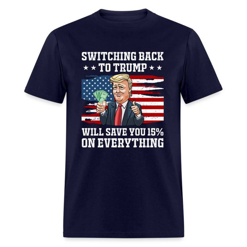 Switching Back To Trump T-Shirt - navy