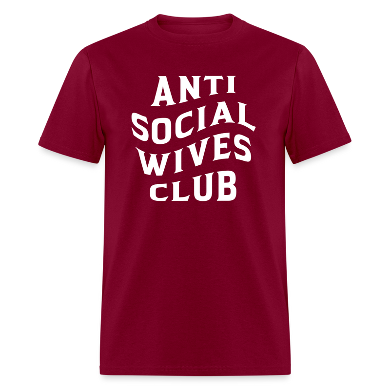 Anti Social Wives Club T-Shirt - burgundy