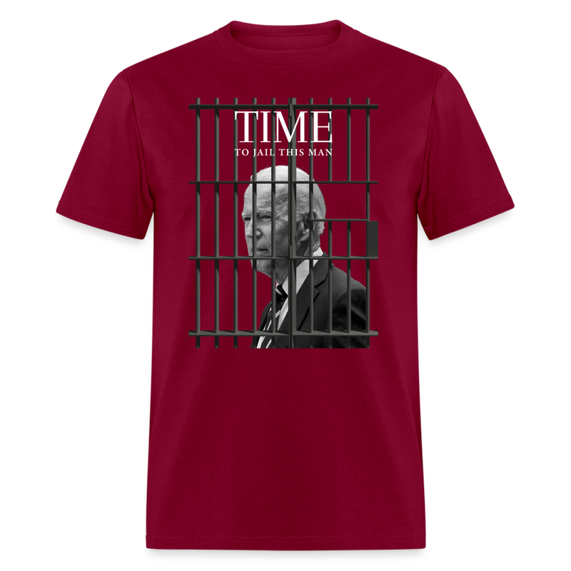 TIME to Jail This Man T-Shirt - burgundy