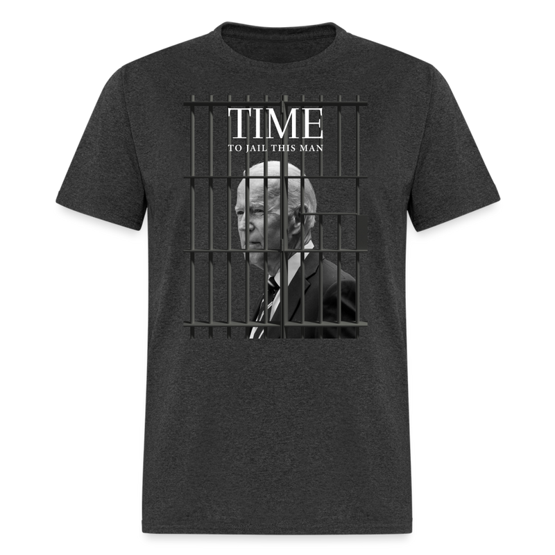 TIME to Jail This Man T-Shirt - heather black