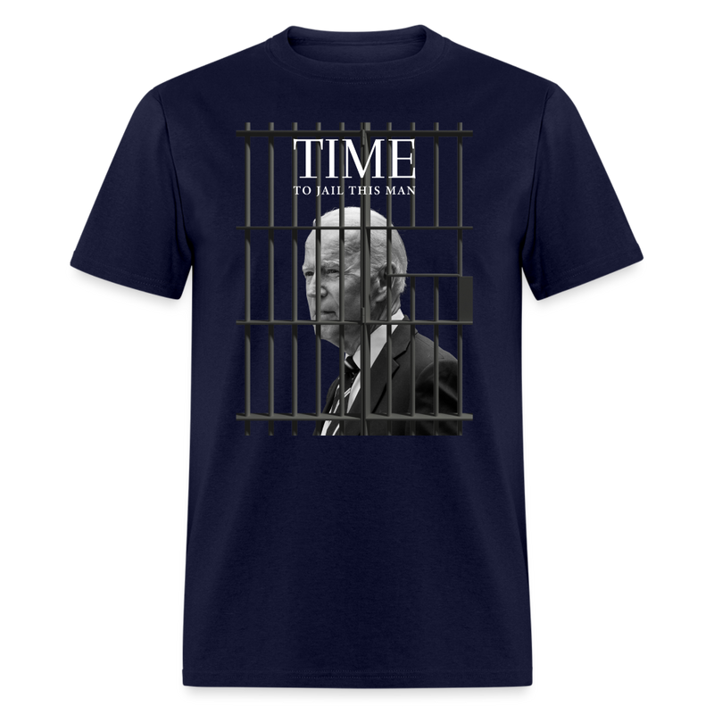 TIME to Jail This Man T-Shirt - navy