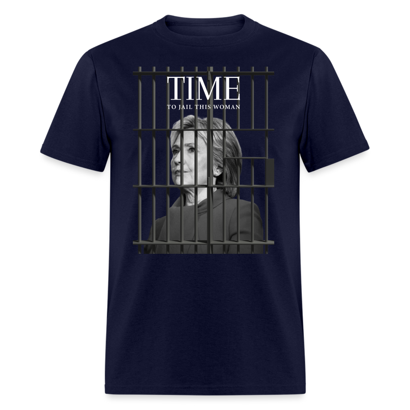 TIME to Jail This Woman T-Shirt - navy