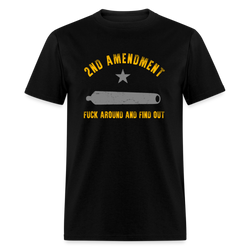 2nd Amendment Fuck Around and Find Out T-Shirt - black