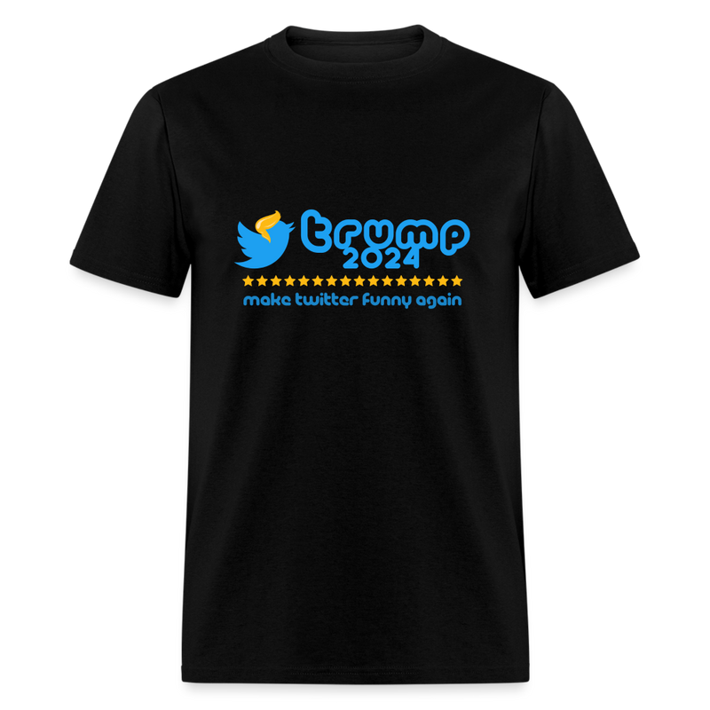Make Twitter Funny Again T-Shirt - black