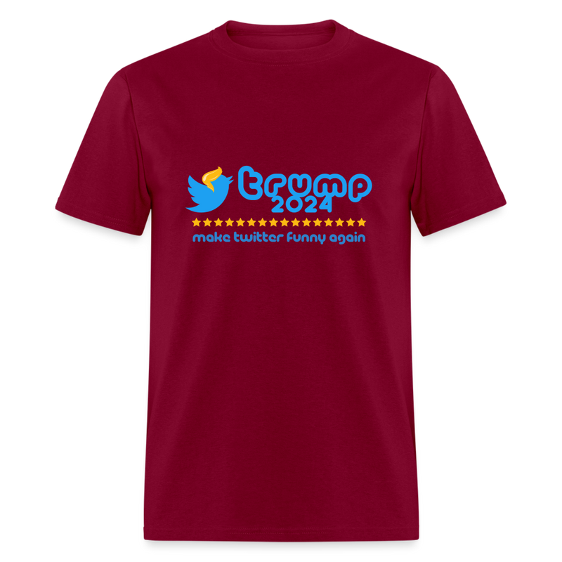 Make Twitter Funny Again T-Shirt - burgundy