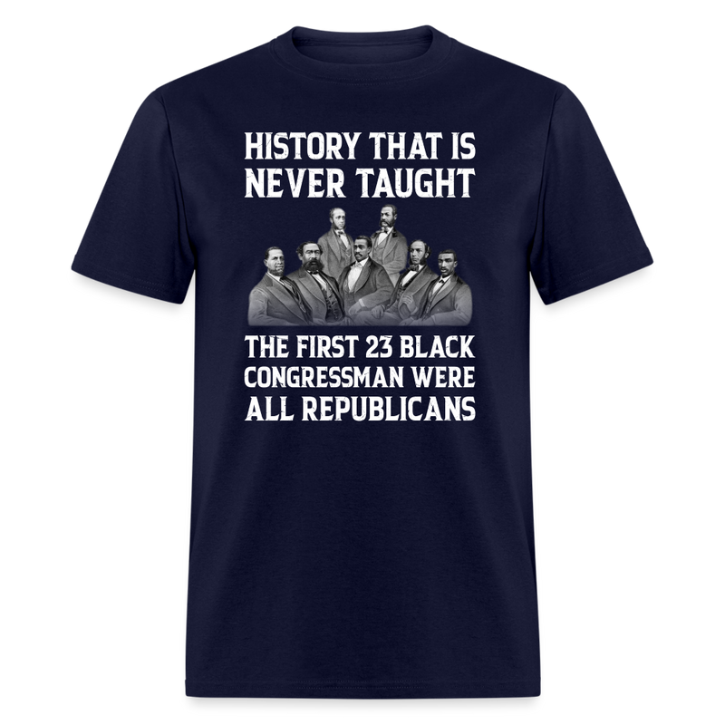 History That is Never Taught T-Shirt - navy
