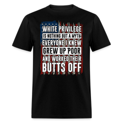 White Privilege Is Nothing But a Myth T-Shirt - black