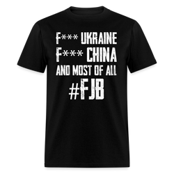 F*** Ukraine F*** China T-Shirt - black