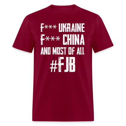 F*** Ukraine F*** China T-Shirt - burgundy