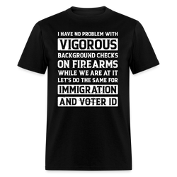 Vigorous Background Checks On Firearms T-Shirt - black