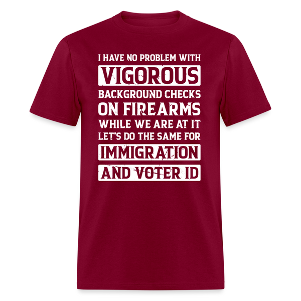 Vigorous Background Checks On Firearms T-Shirt - burgundy