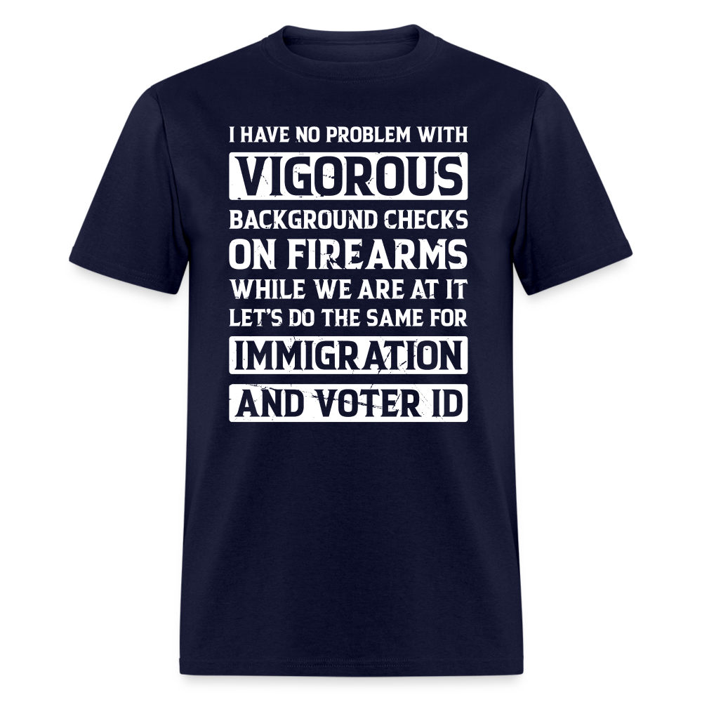 Vigorous Background Checks On Firearms T-Shirt - navy