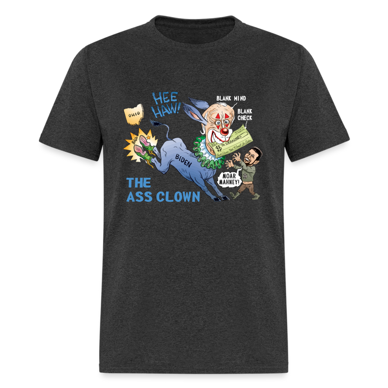 The Ass Clown T-Shirt - heather black