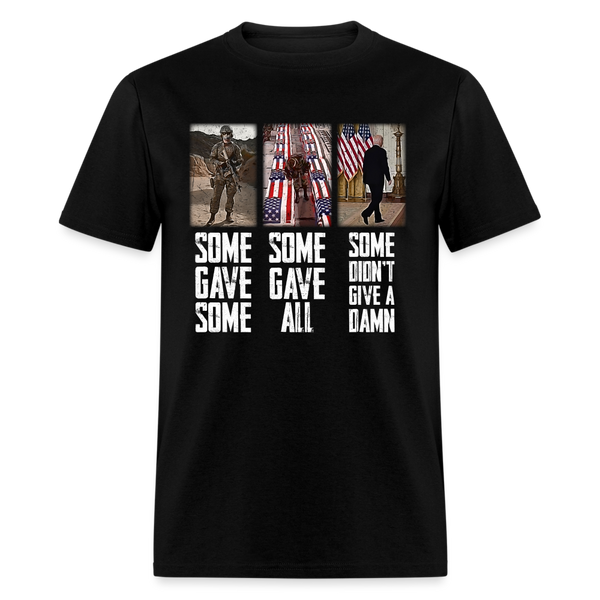 Some Don't Give a Damn T-Shirt - black