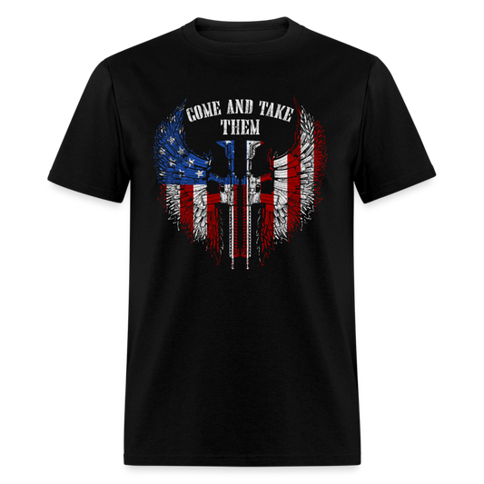 Come and Take Them T-Shirt - black