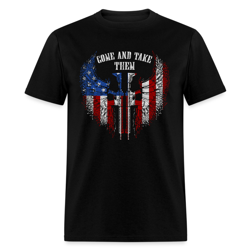 Come and Take Them T-Shirt - black