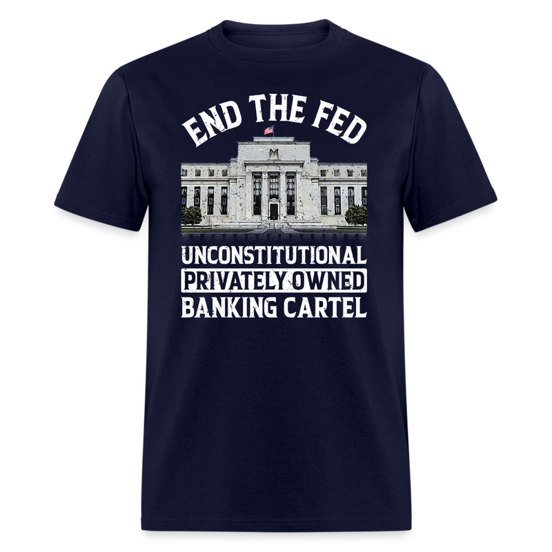 Unconstitutional Privately Owned Banking Cartel T-Shirt - navy