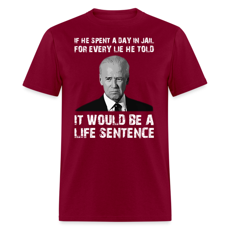 He Spent a Day in Jail T-Shirt - burgundy