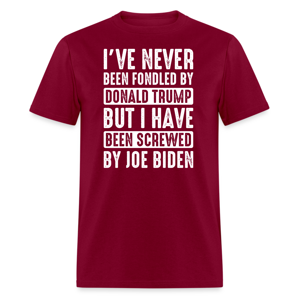 I've Never Been Fondled By Donald Trump T-Shirt - burgundy