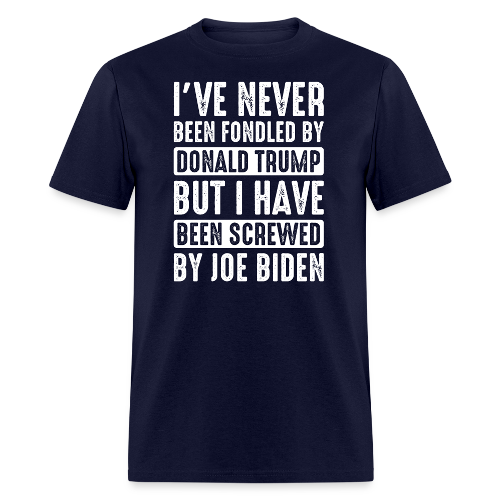 I've Never Been Fondled By Donald Trump T-Shirt - navy