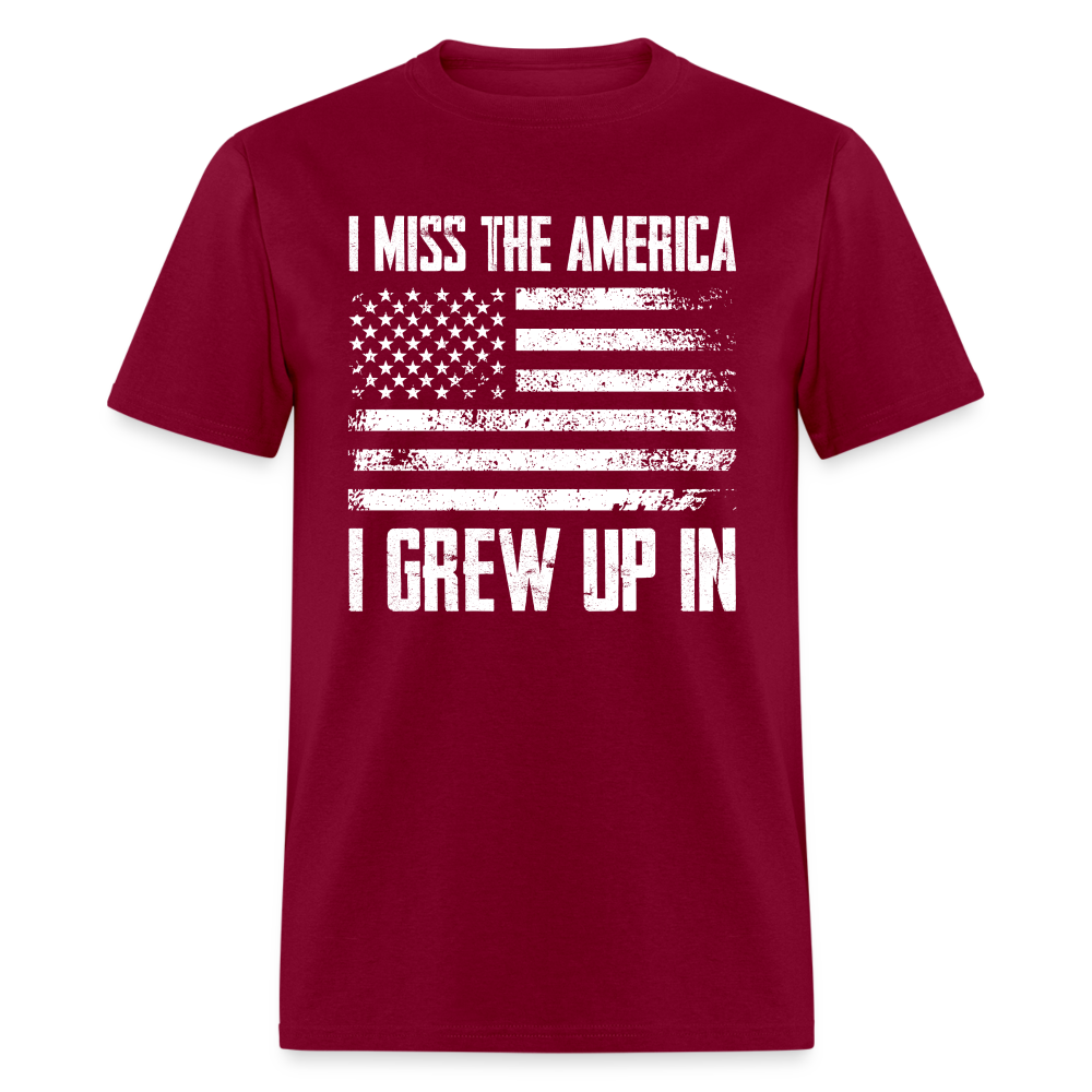I Miss the America I Grew Up In T-Shirt - burgundy
