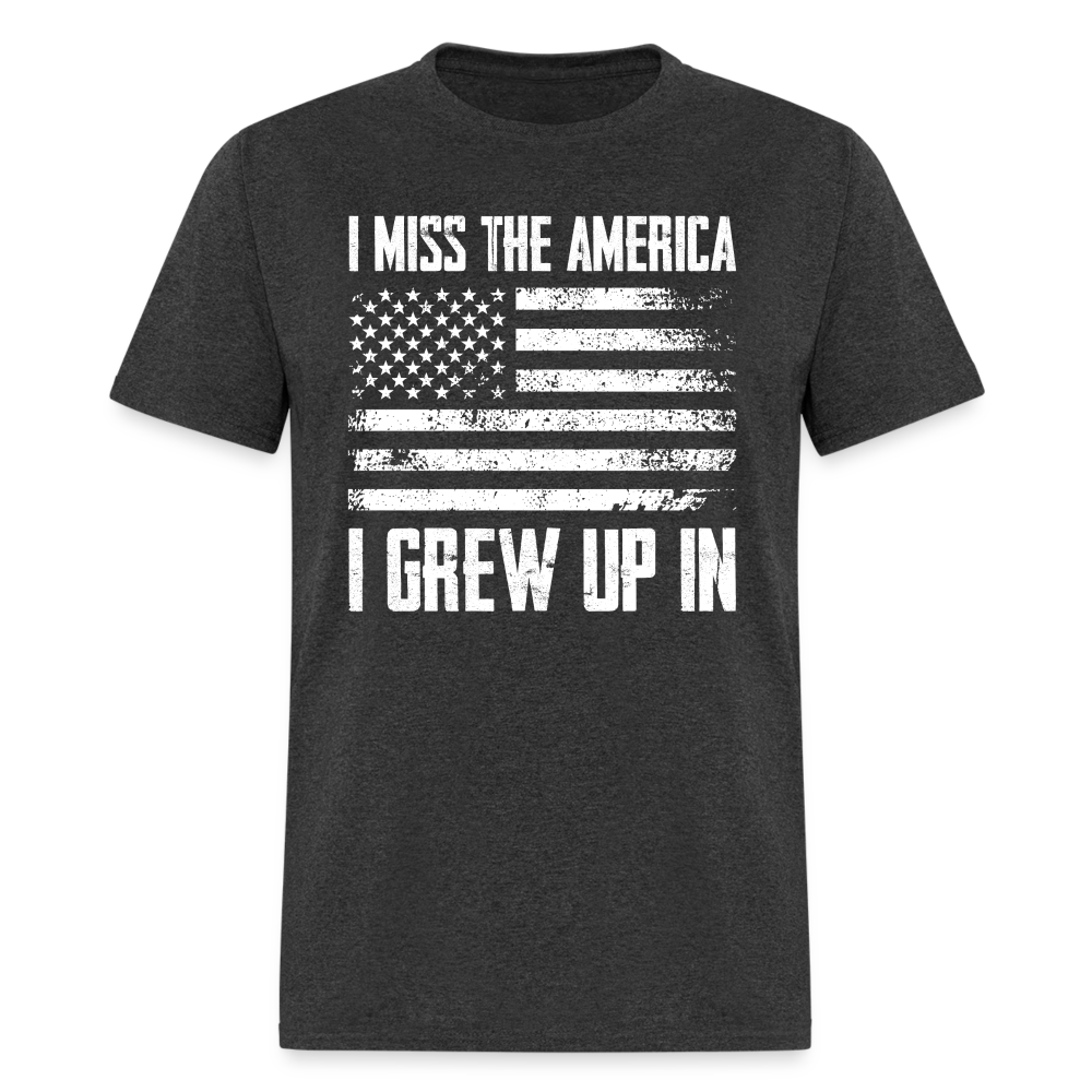 I Miss the America I Grew Up In T-Shirt - heather black