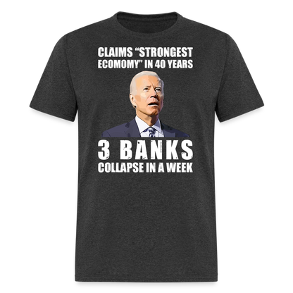 Strongest Economy in 40 Years T-Shirt - heather black